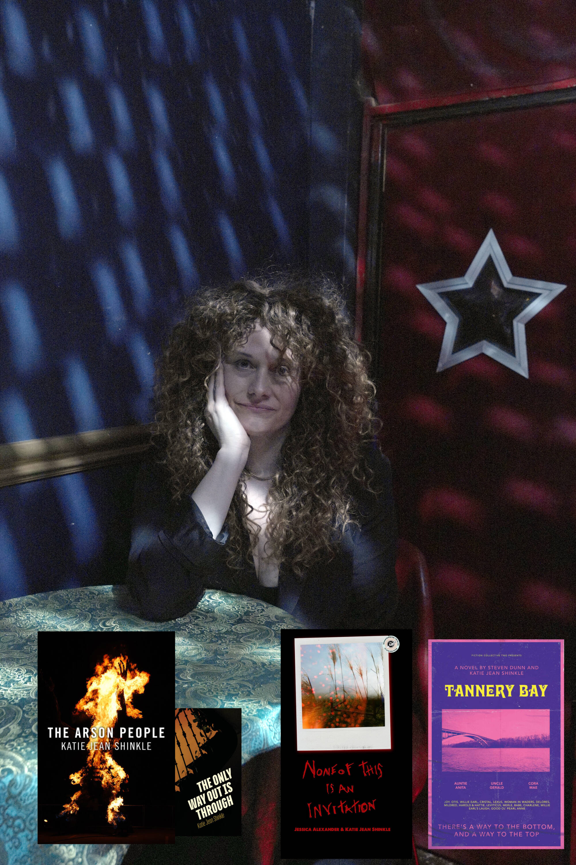 Katie Shinkle Jean has long, curly hair. She is pictured with the covers of three of her works, The Arson People, None of This is an Invitation, and Tannery Bay.